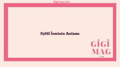 Eylül İsminin Anlamı