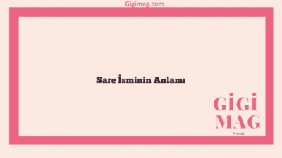 Sare İsminin Anlamı