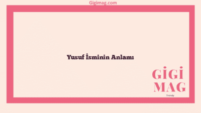 Yusuf İsminin Anlamı
