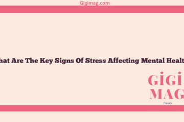 What Are The Key Signs Of Stress Affecting Mental Health?