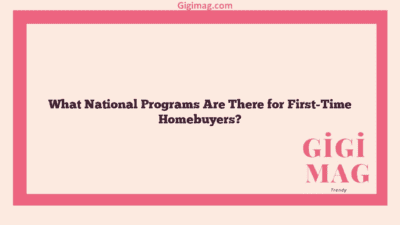 What National Programs Are There for First-Time Homebuyers?